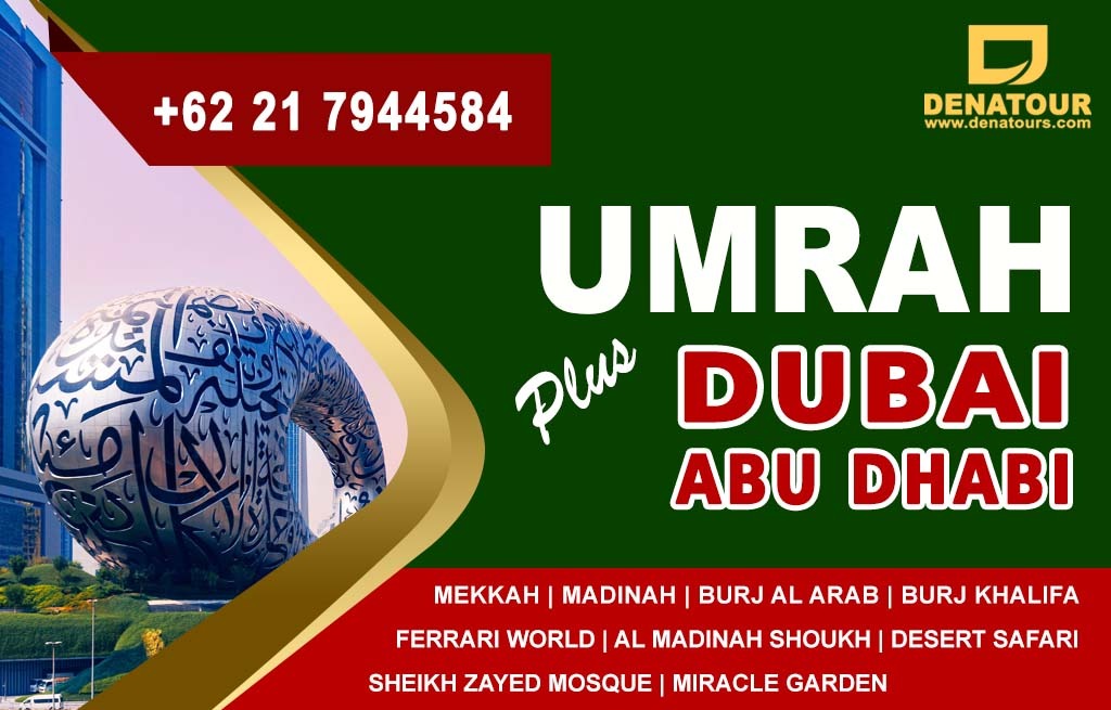 Umrah Plus Dubai Abu Dhabi - Paket Umrah & Haji Terpercaya Denatour