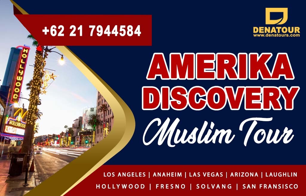 Amerika Discovery Muslim Tour - Paket Umrah & Haji Terpercaya Denatour