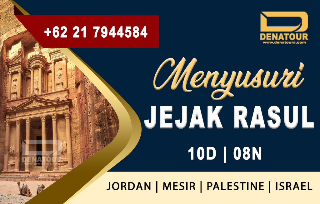 Menyusuri Jejak Rasul - Paket Umrah & Haji Terpercaya Denatour