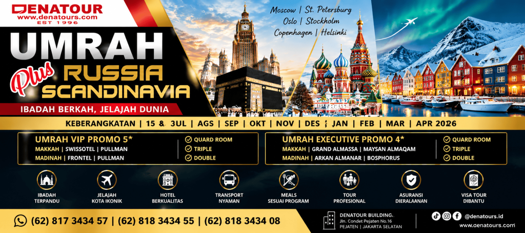 UMRAH PLUS RUSIA SCANDINAVIA - Paket Umrah & Haji Terpercaya Denatour