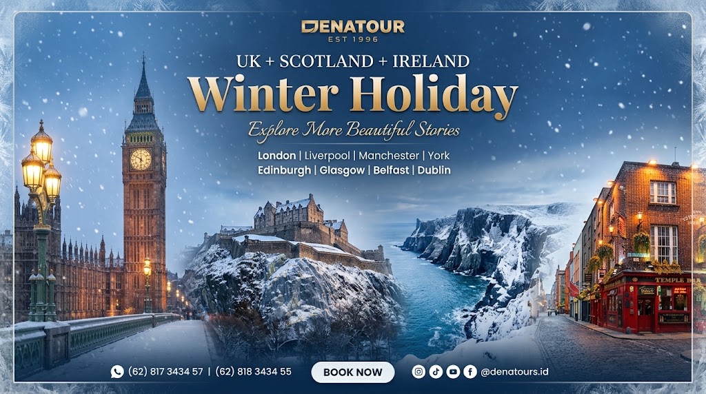 UK + SCOTLAND + IRELAND AUTUMN WINTER HOLIDAY 9D - Paket Umrah & Haji Terpercaya Denatour